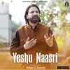 About Yeshu Naasri Song